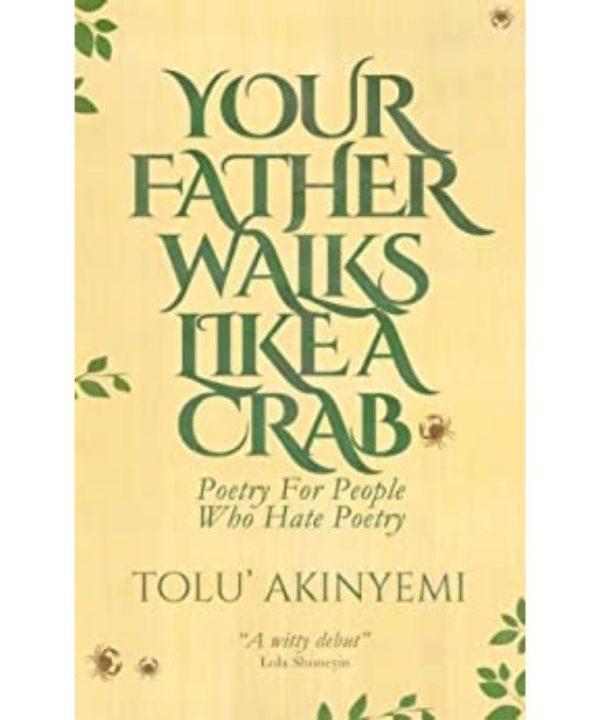 your father walks like crab book