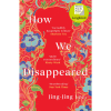 How we disappeared