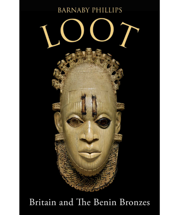 Loot: Britain and the Benin Bronzes