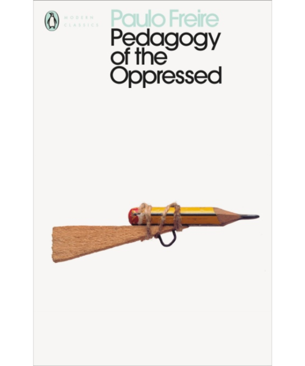 Pedagogy of the Oppressed
