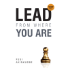 Lead From Where You Are