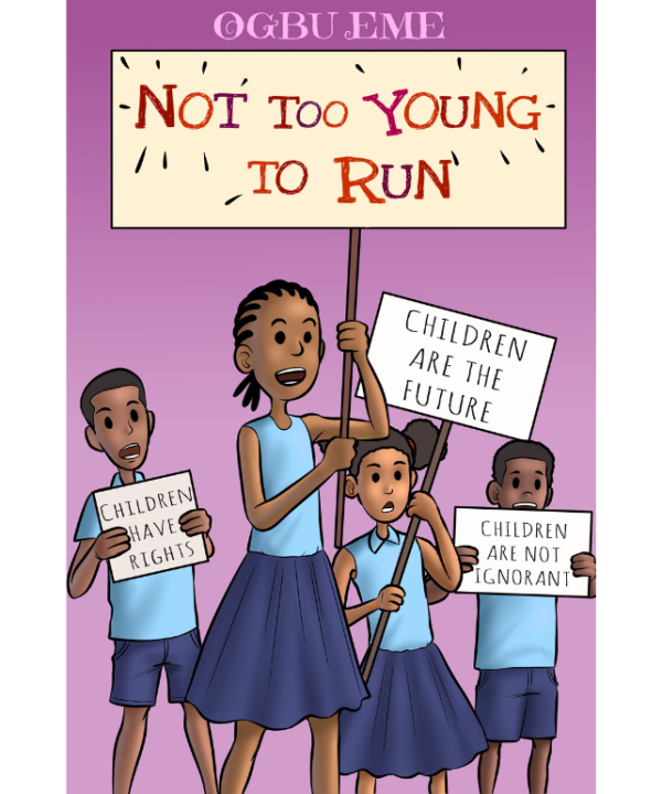 Not Too Young To Run