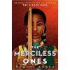 the merciless ones book