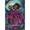 this wicked fate book