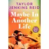 maybe in another life book