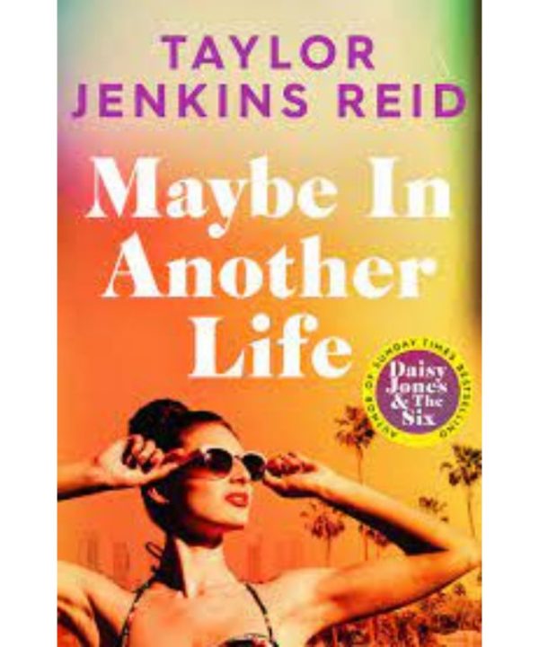 maybe in another life book