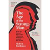 the age of the strong man