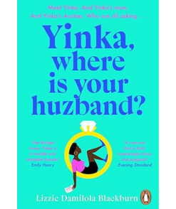 Yinka, Where is Your Huzband?