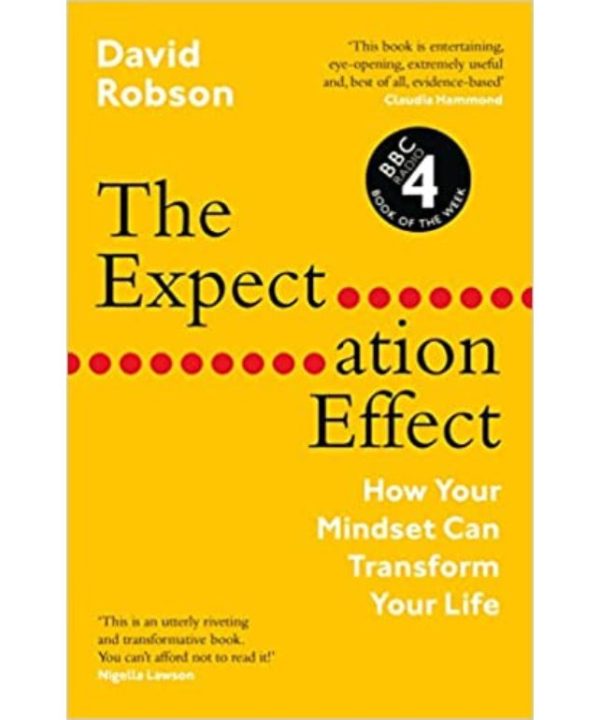 The Expectation Effect: How Your Mindset Can Transform Your Life