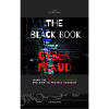 The Black Book of Cyber Fraud
