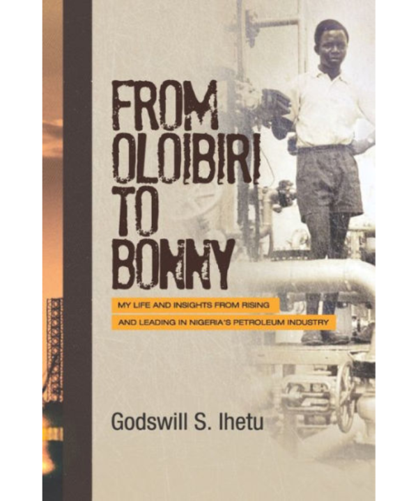 From Oloibiri to Bonny