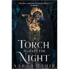 A Torch Against the Night: Book 2(Ember Quartet)