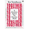 Together: A Manifesto Against the Heartless World