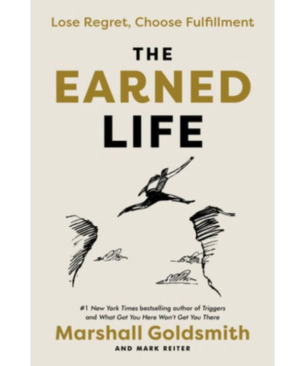 The Earned Life book