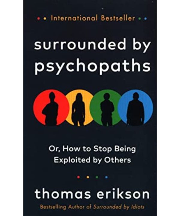 Surrounded by Psychopaths book