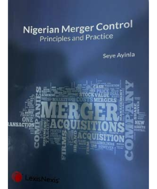 Nigerian Merger Control: Principles and Practice