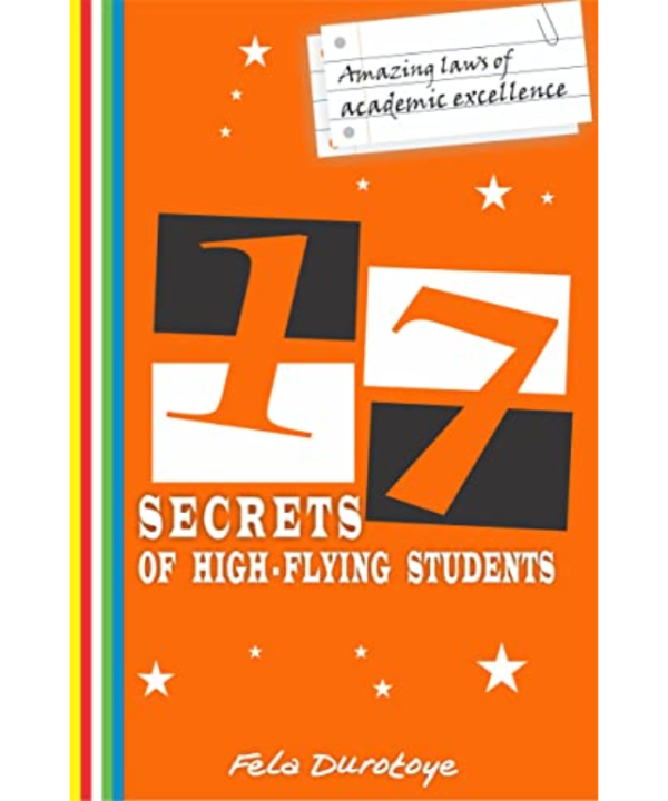 17 Secrets of High-Flying Students