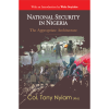 National Security in Nigeria: The Appropriate Architecture