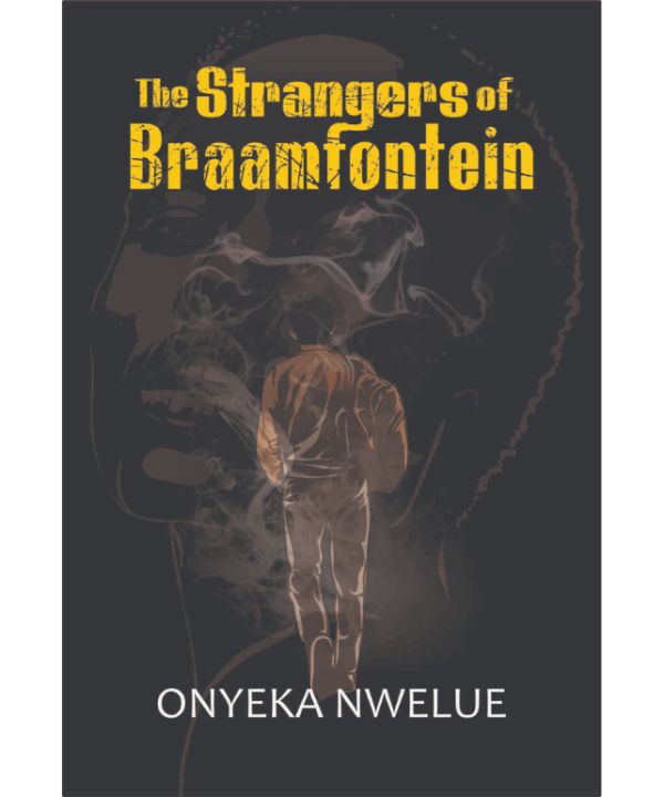The Strangers of Braamfontein