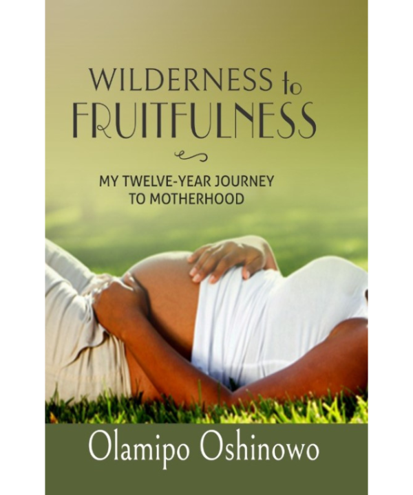 Wilderness to Fruitfulness