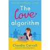 The Love Algorithm: 'The perfect summer read' Carmel Harrington