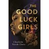 The Good luck Girls