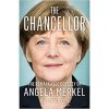 The Chancellor: The Remarkable Odyssey of Angela Merkel