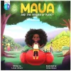Maua and the Garden of Plenty