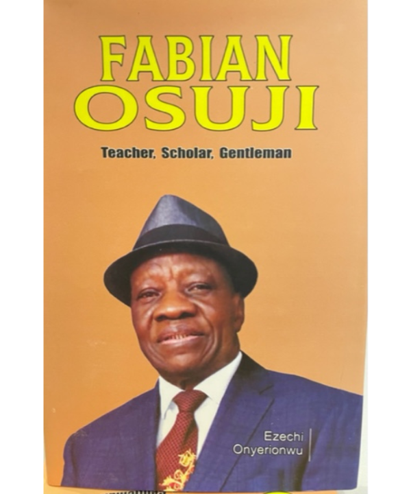 Fabian Osuji: Teacher, Scholar, Gentleman