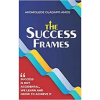 The Success Frames