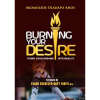 Burning Your Desire