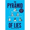 The Pyramid of Lies book
