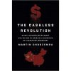 The Cashless Revolution ( Hardback)