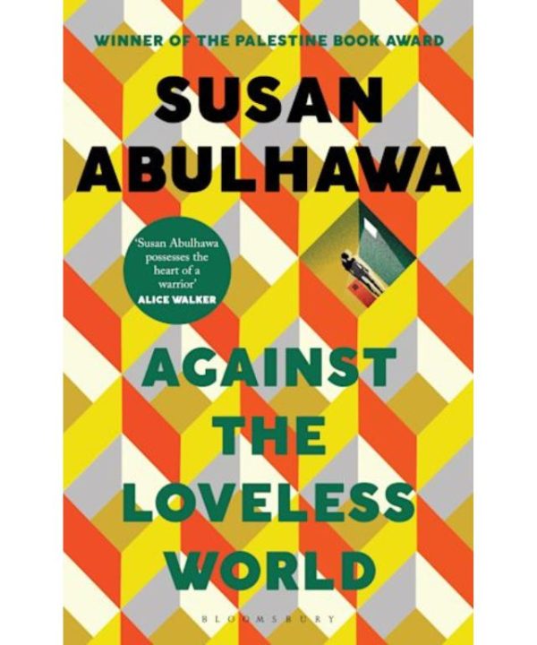 Against the Loveless World book