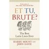 Et Tu, Brute? book