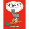 Spend It!