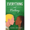 Everything and Nothing