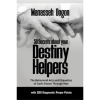 50 Secrets About Your Destiny Helpers