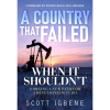 A Country That Failed When It Shouldn't