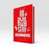 No BullShit Guide to Business