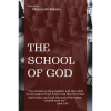 The School of God