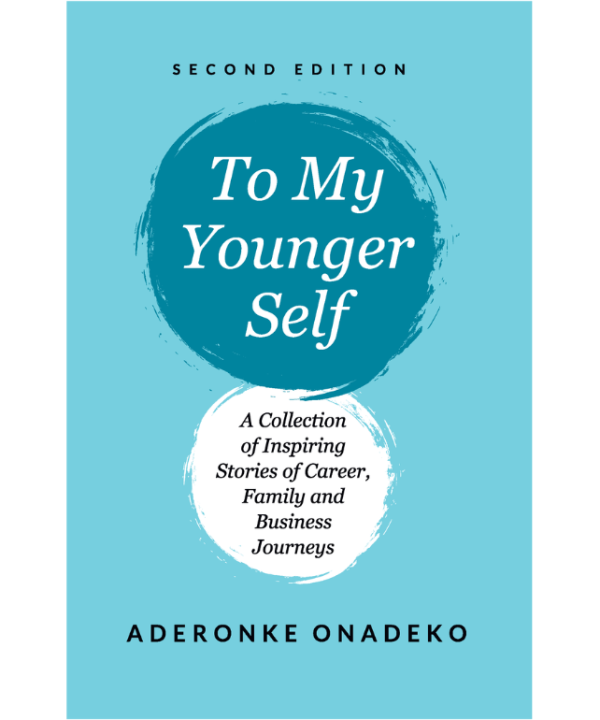 To My Younger Self - Second Edition