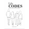Life Codes for the 21st Century Teenager
