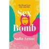 Sex Bomb: a 'hilarious, raw and poignant' memoir