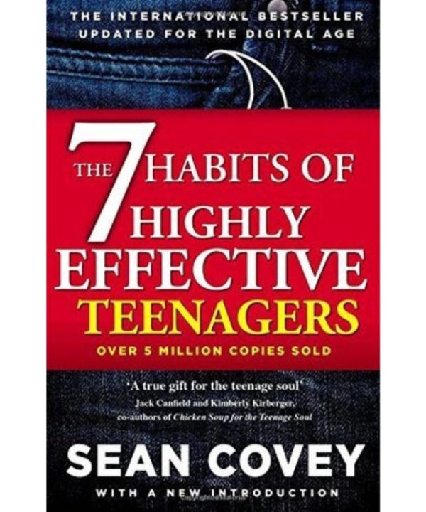 The 7 Habits of Highly Effective Teenagers book