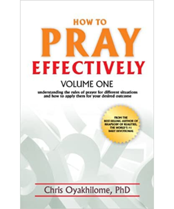 How to Pray Effectively