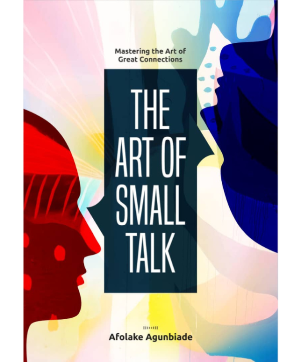 The Art of Small Talk