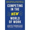 Competing in the New World of Work