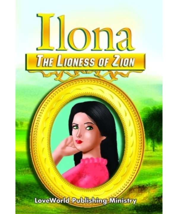 Ilona: The Lioness of Zion
