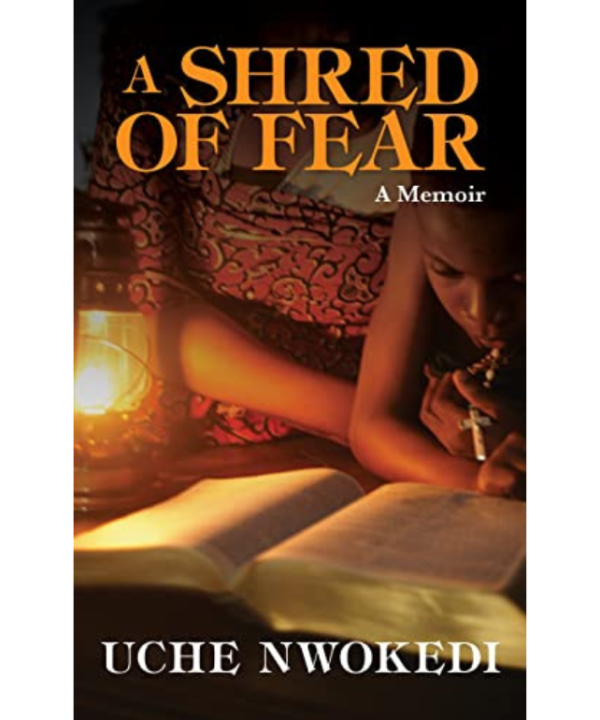 A Shred of Fear: A Memoir